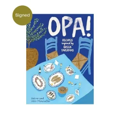 Opa! By Helena Moursellas & Vikkk Moursellas, Signed Copy